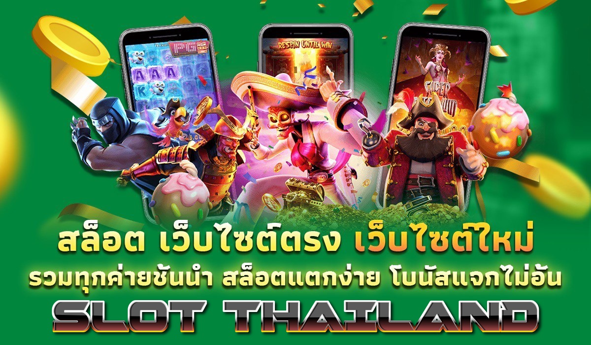 Kesenangan Thailand: Slot Kasino untuk Hiburan yang Tidak Terlupakan